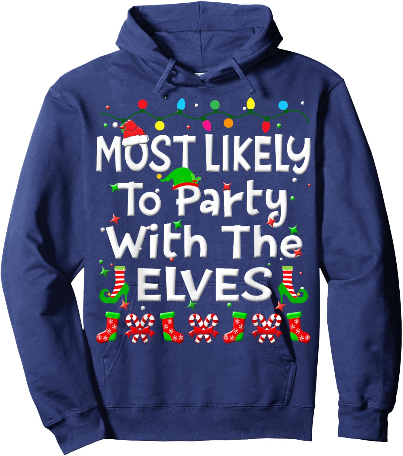 Most Likely To Party With The Elves Christmas Family Funny Hoodie - Hoodie | Navy
