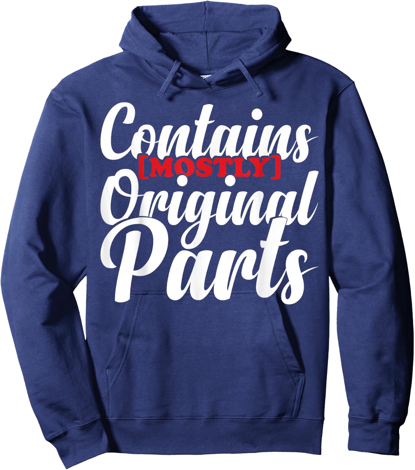 Contains Mostly Original Parts Funny Surgery Prostetic Hoodie - Hoodie | Navy