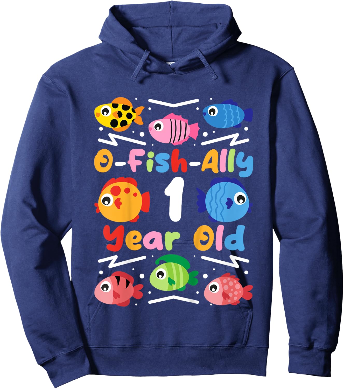 O-Fish-Ally 1 Year Old, Kids Fishing 1st Birthday Hoodie - Hoodie | Navy