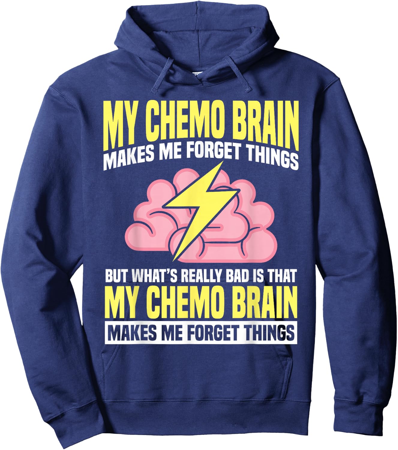 Chemo Brain Cancer Awareness Chemotherapy Hoodie - Hoodie | Navy