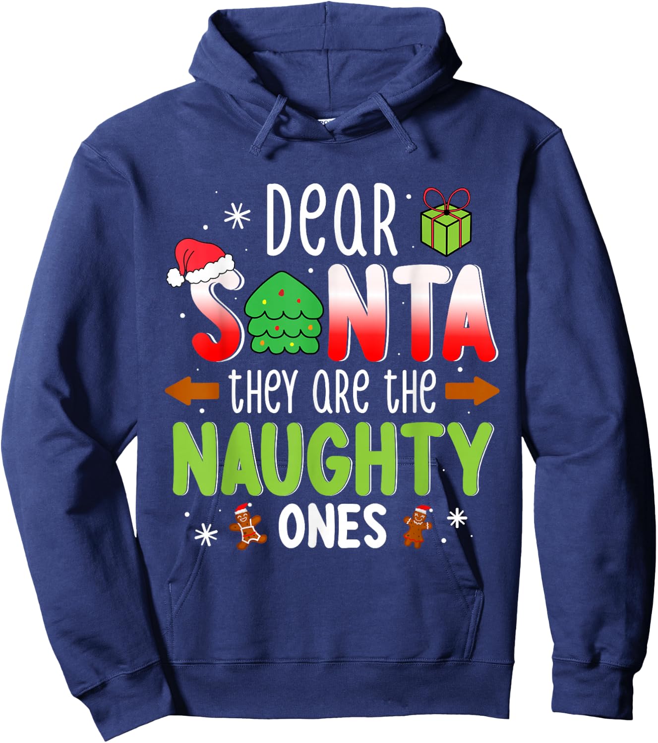 Funny Christmas Shirt Dear Santa They Are The Naughty Ones Hoodie - Hoodie | Navy