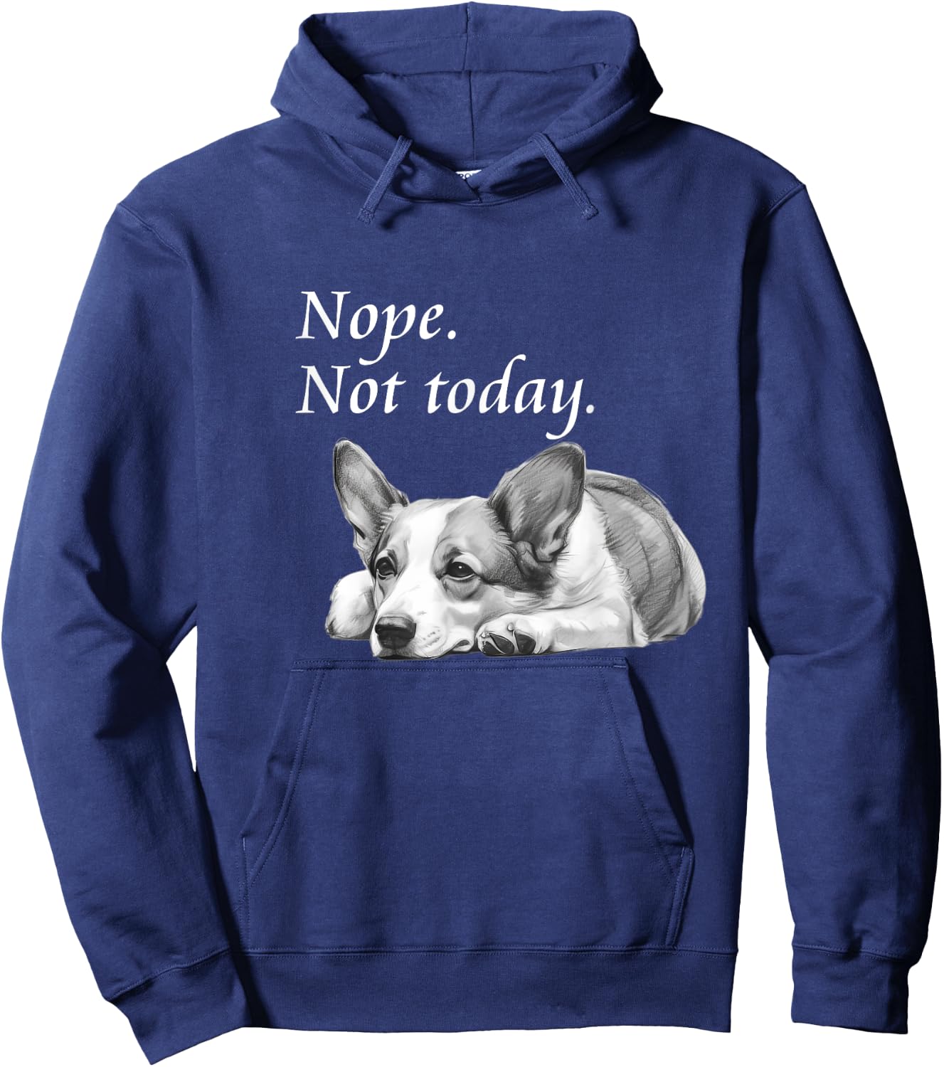 Adorable Corgi Nope Not Today - Lazy Dog Hoodie - Hoodie | Navy