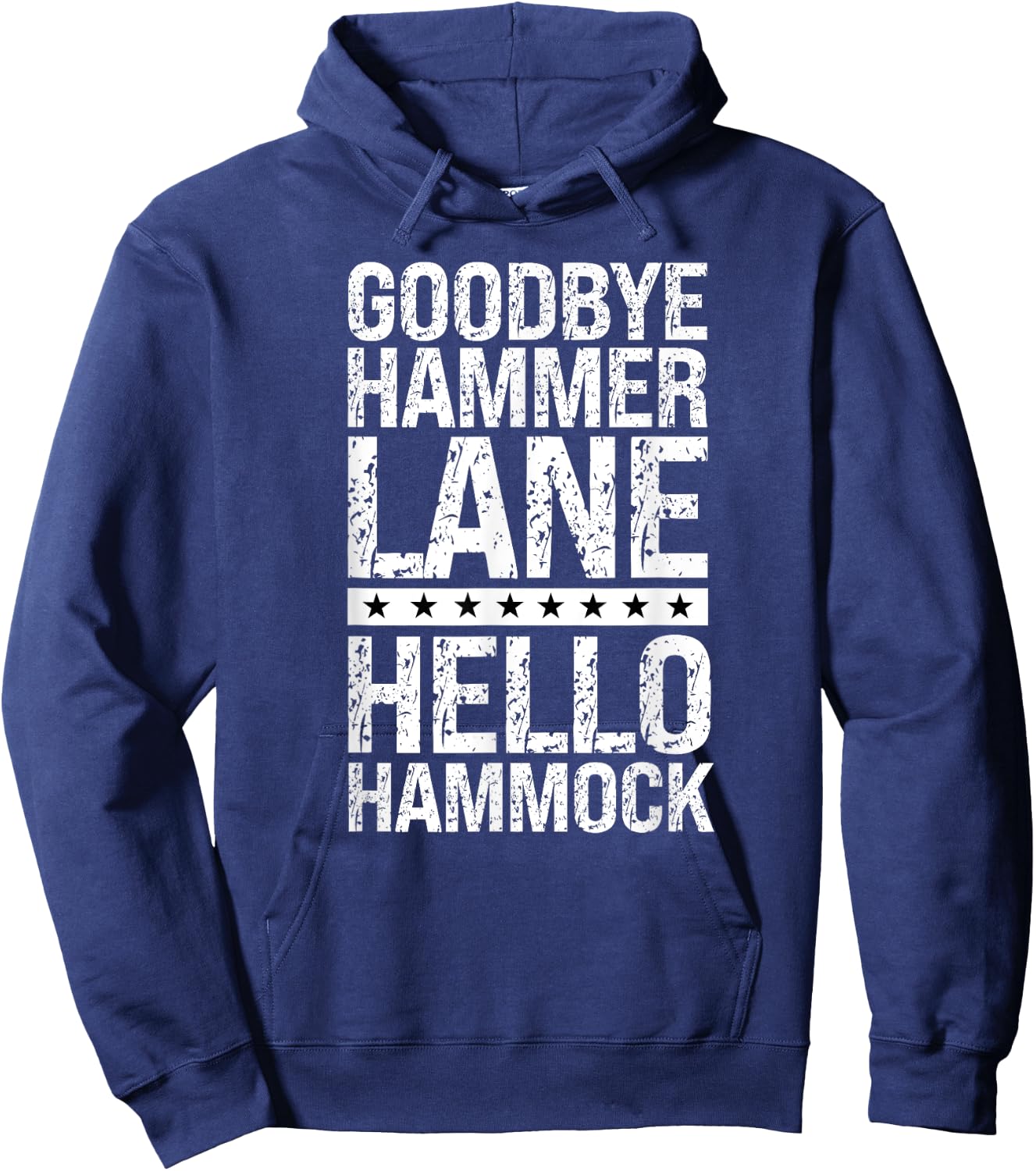 Retired Truck Driver Trucking Retirement Big Rig Hammer Lane Hoodie - Hoodie | Navy