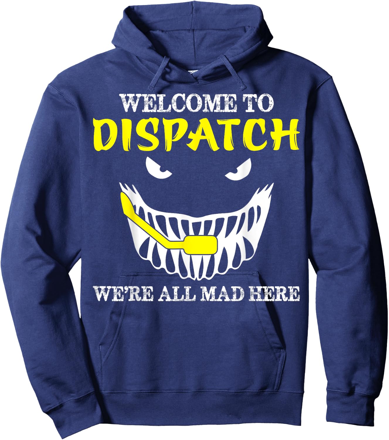 Welcome To Dispatch Funny 911 Dispatch Halloween Spooky Hoodie - Hoodie | Navy