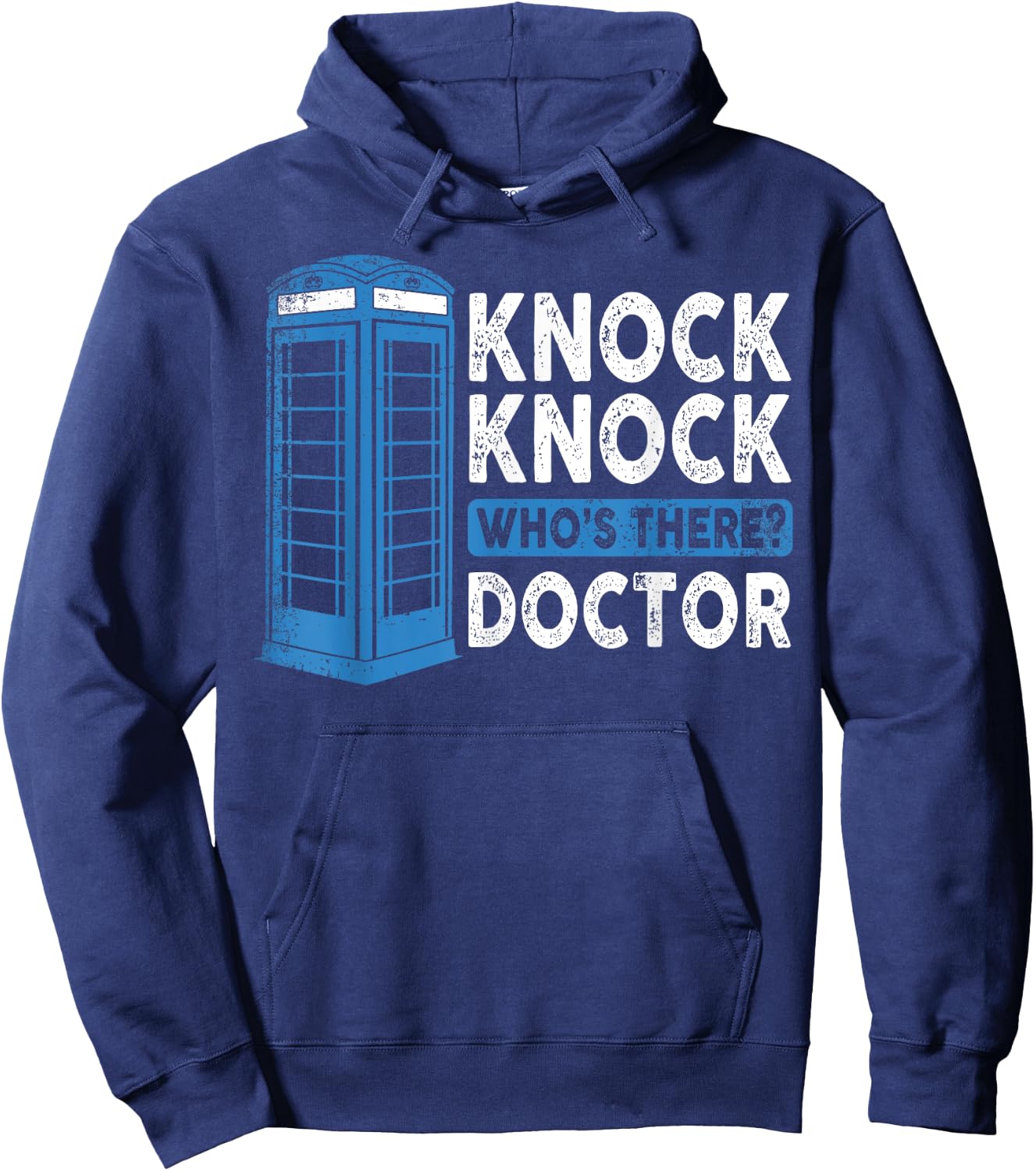 Hilarious Humor Knock Knock Doctor Funny Knock Who's There Hoodie - Hoodie | Navy
