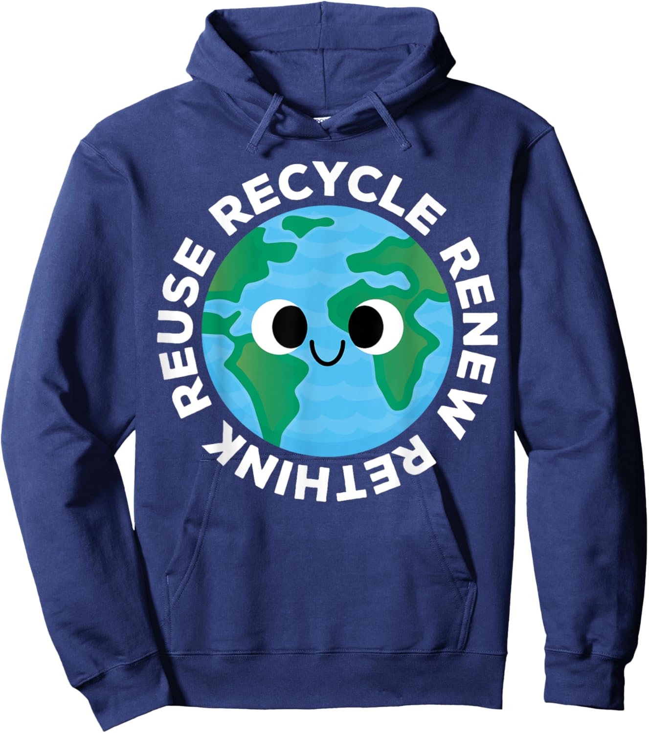 Recycle Reuse Renew Rethink Crisis Environmental Earth Day Hoodie - Hoodie | Navy