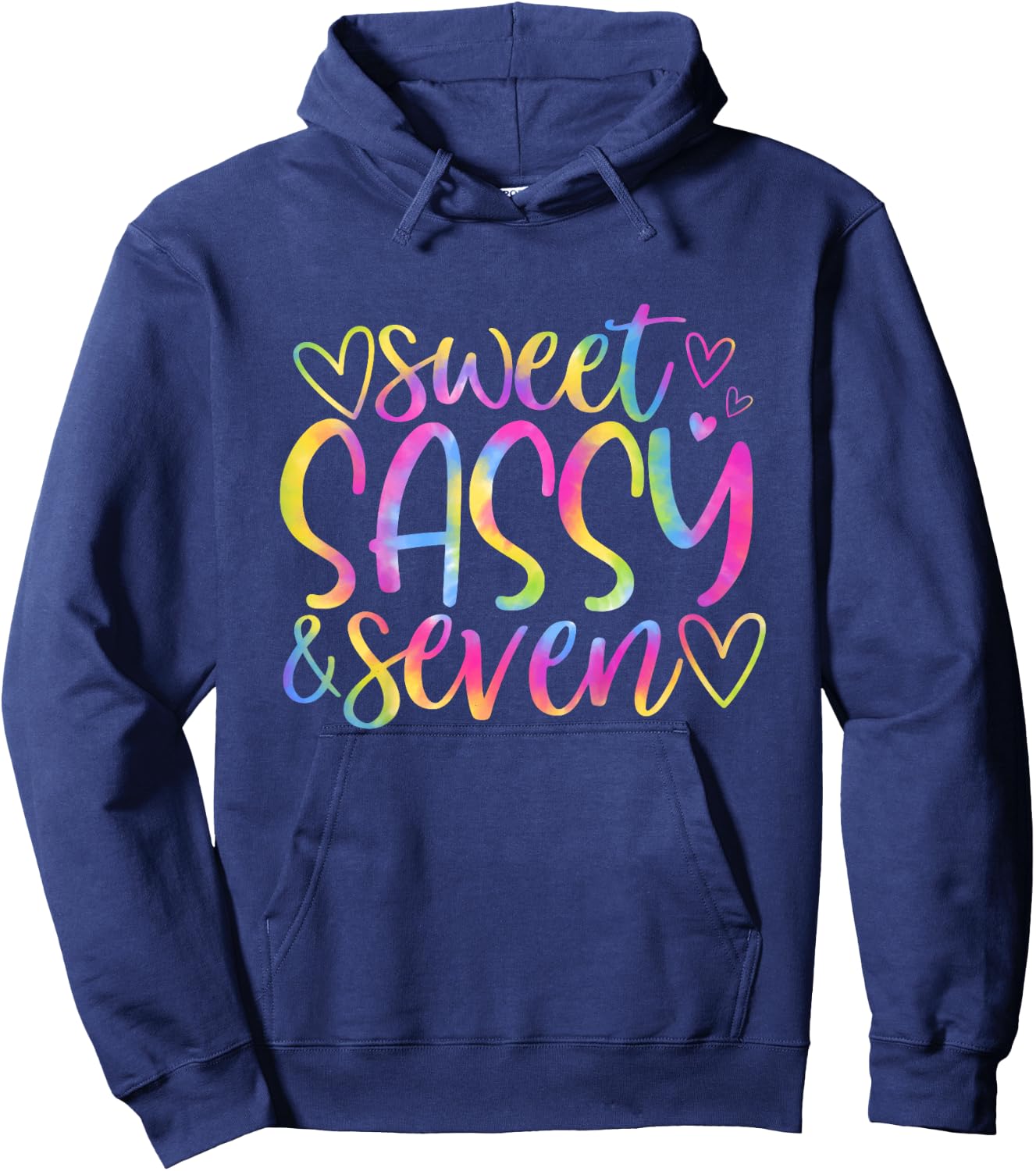 7th Birthday Sweet Sassy and Seven Girls 7 Years Old Tie Dye Hoodie - Hoodie | Navy