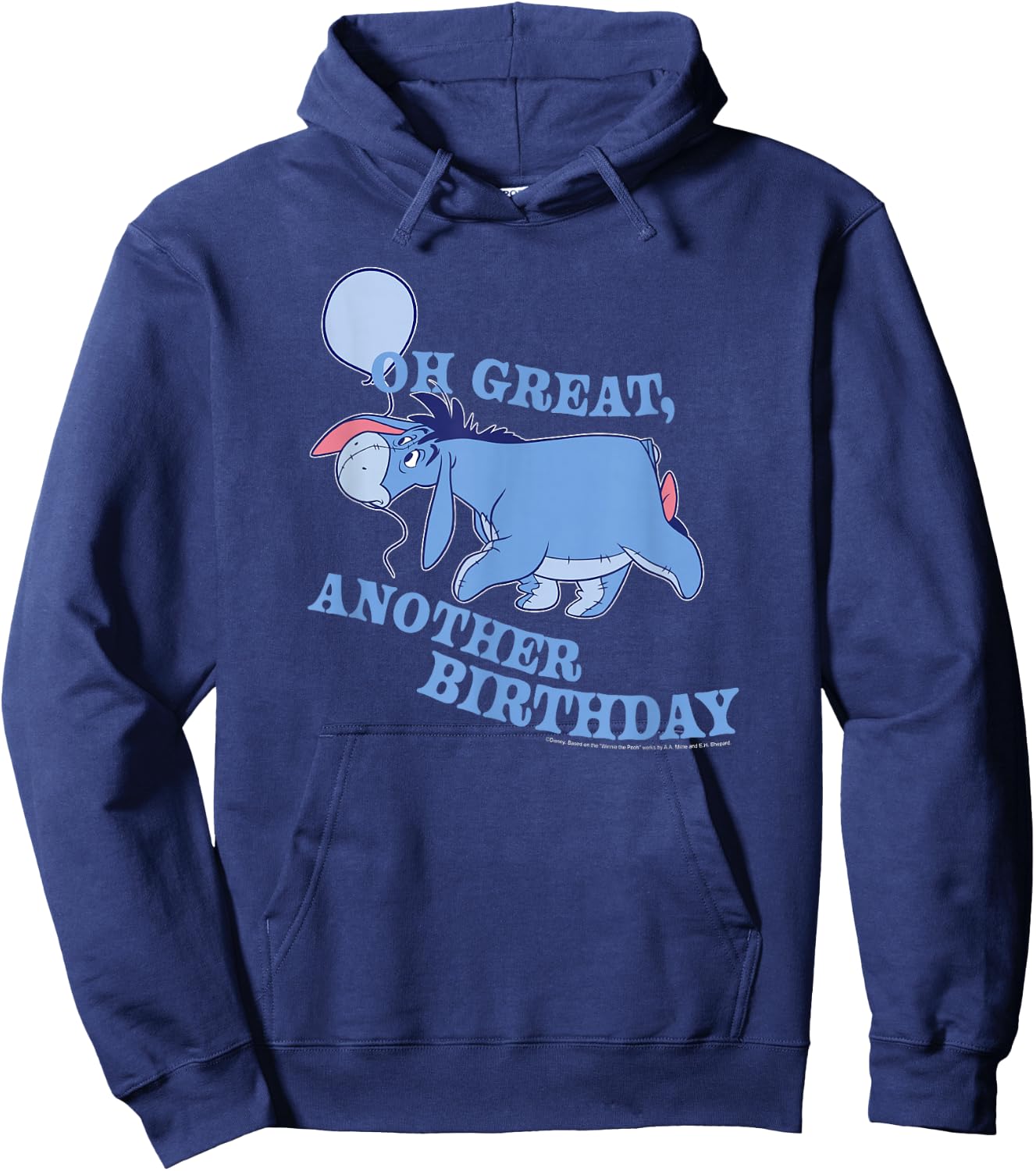 Disney Winnie The Pooh Eeyore Oh Great Another Birthday Hoodie - Hoodie | Navy