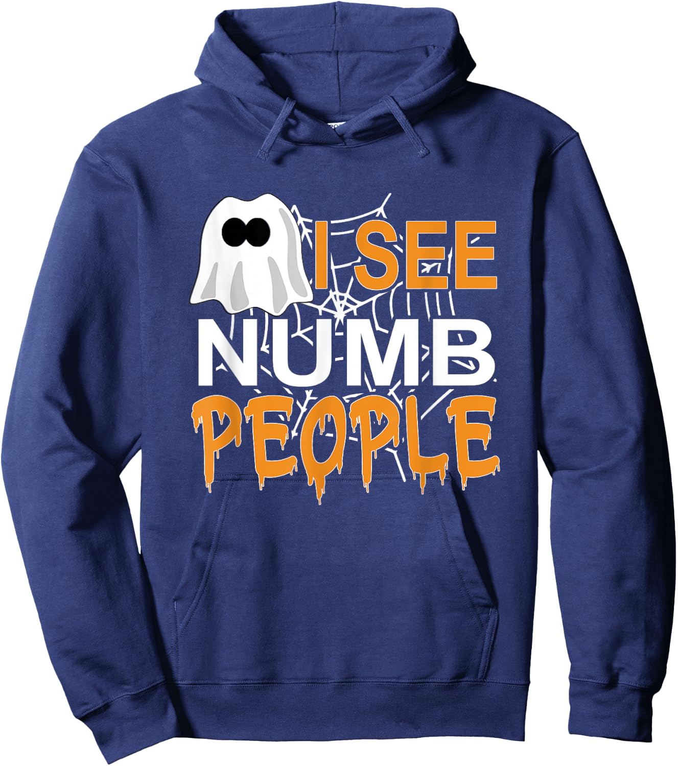 I See Numb People Dental School Graduate Halloween Dentist Hoodie - Hoodie | Navy