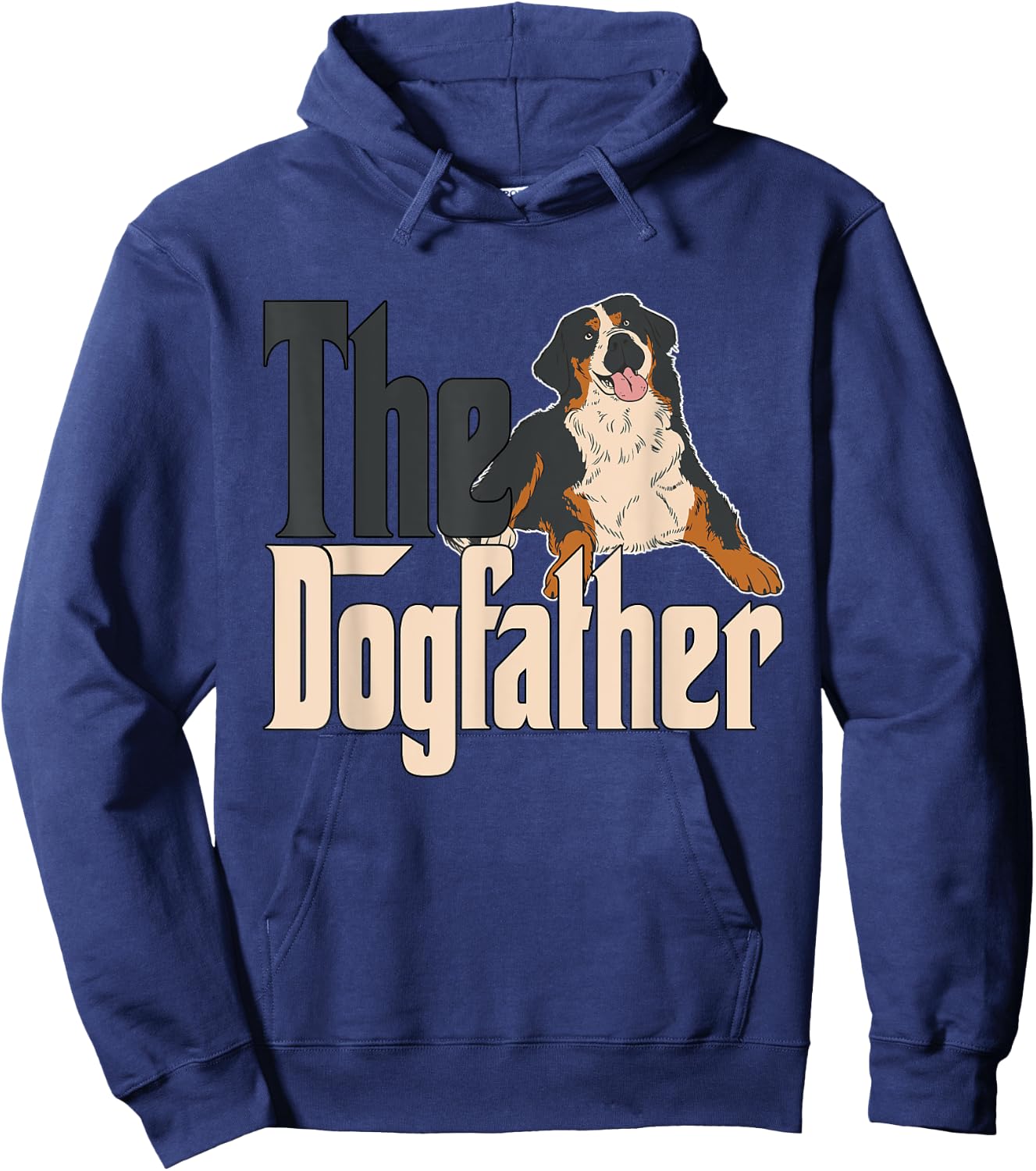 Bernese Mountain Dog Dog Dad Dogfather Dogs Daddy Father Women Hoodie - Hoodie | Navy