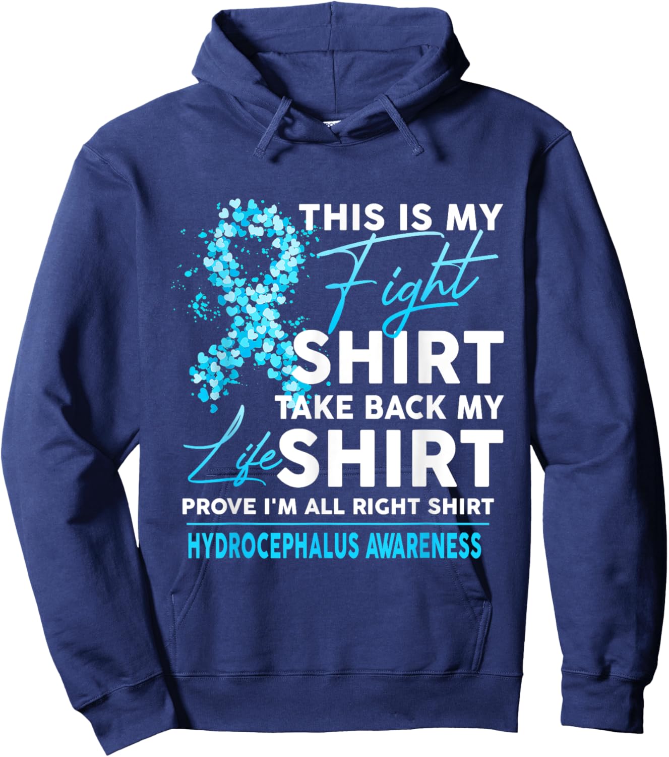 This Is My Fight Hydrocephalus Awareness Blue Ribbon Hoodie - Hoodie | Navy