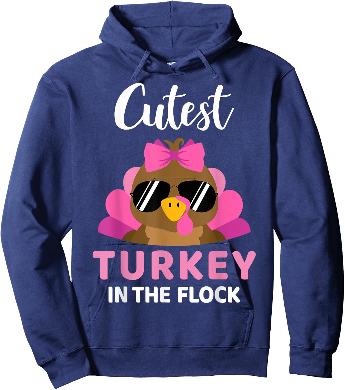 Cutest turkey in the flock girls kids toddler thanksgiving Hoodie - Hoodie | Navy