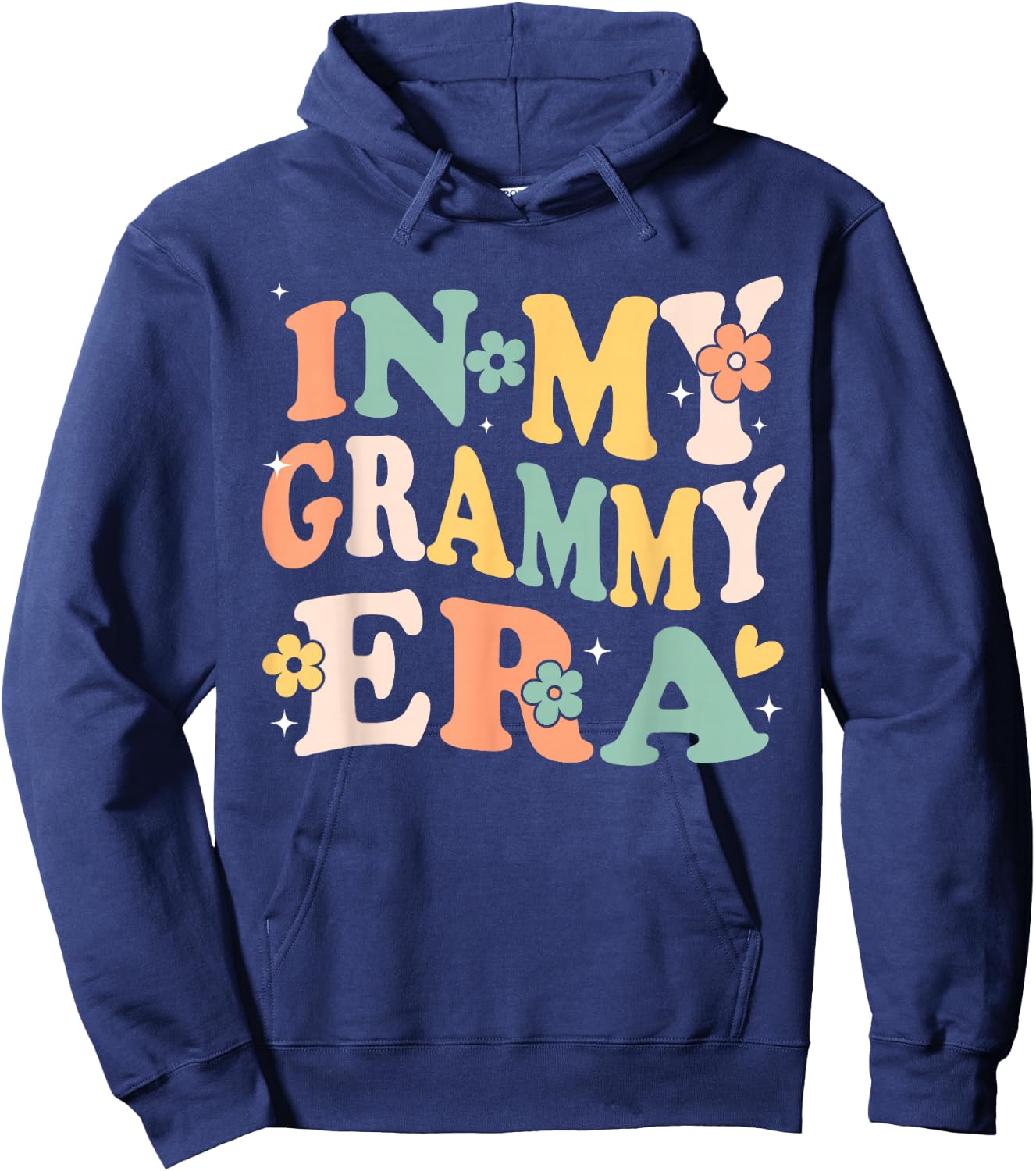 In My Grammy Era Funny Sarcastic Groovy Retro Mothers Day Hoodie - Hoodie | Navy