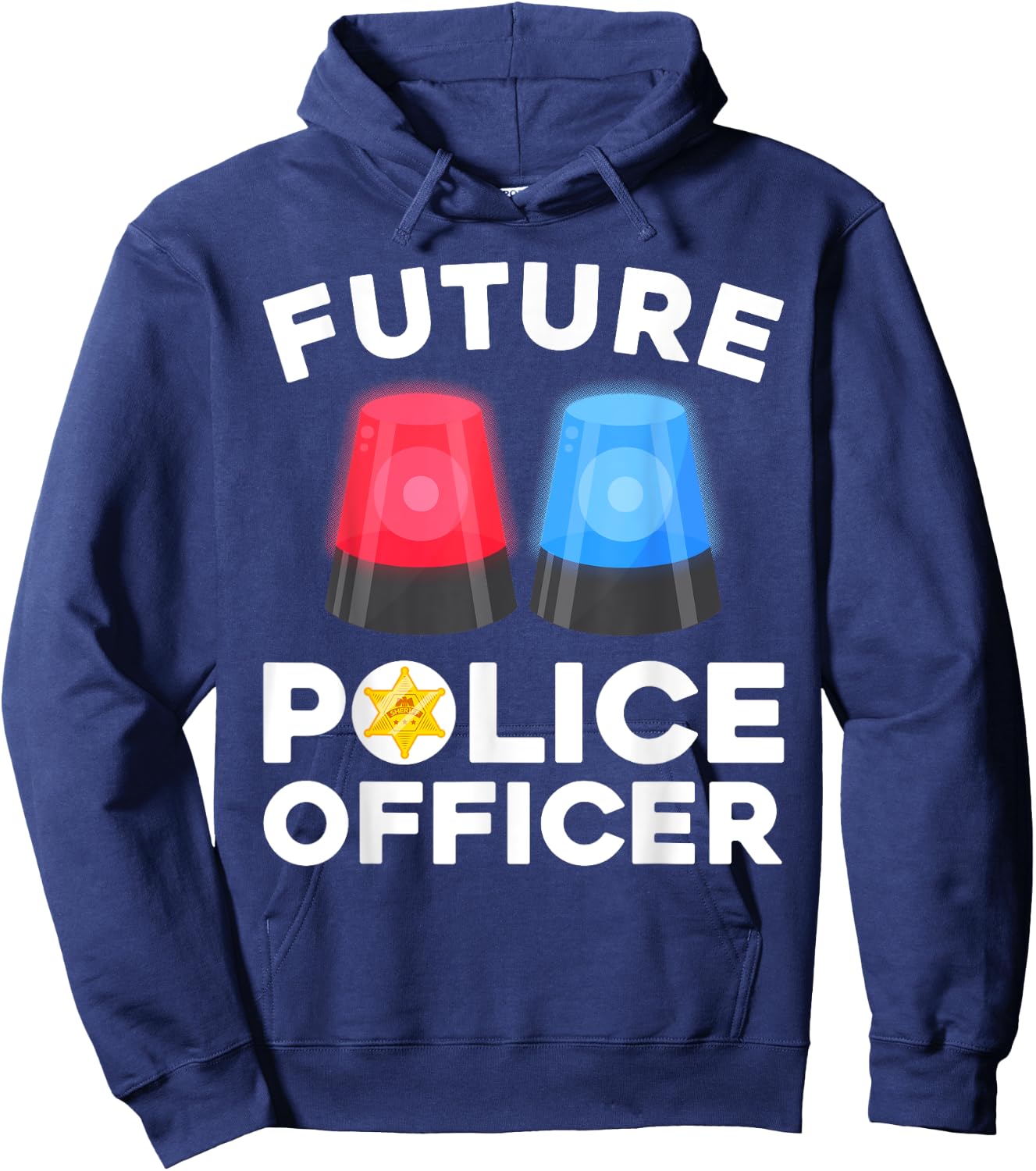 Funny Future Police Officer Design For Kids Boys Girls Cops Hoodie - Hoodie | Navy