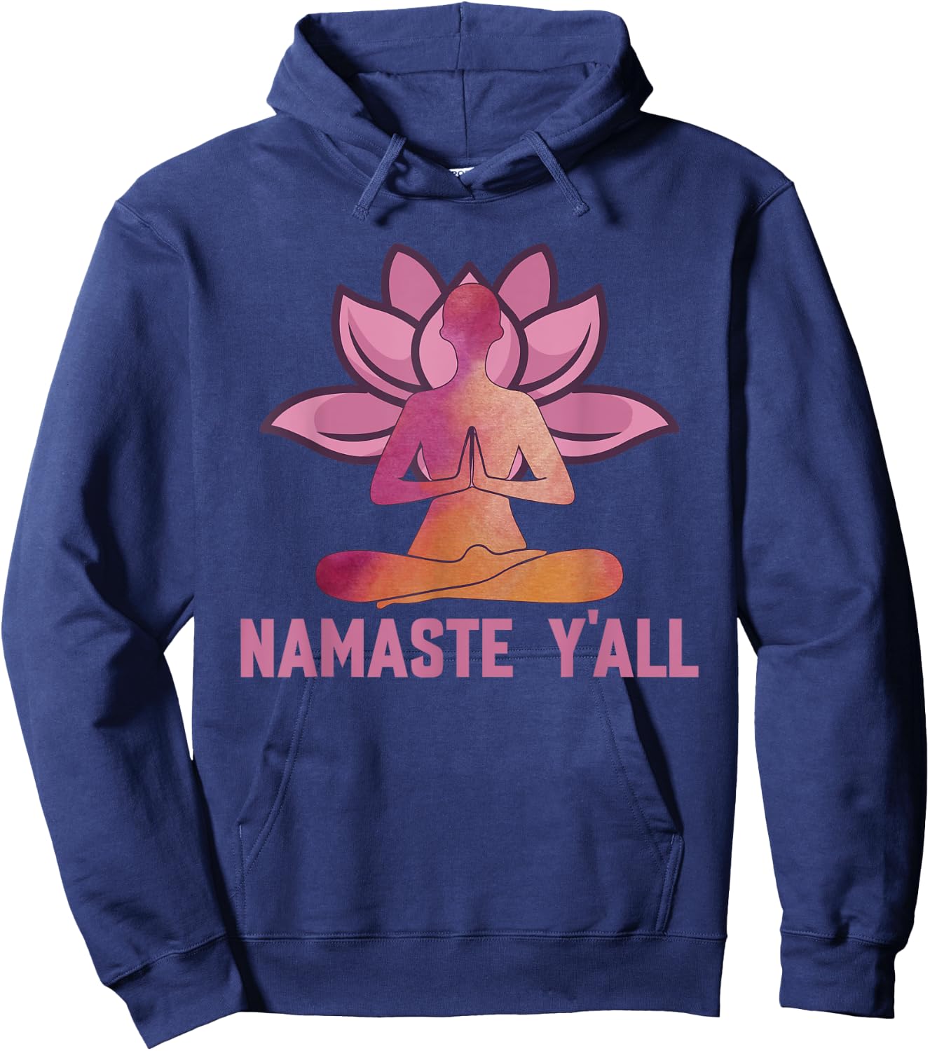 Namaste Y'all - Meditation & Yoga Lotus Flower Positivity Hoodie - Hoodie | Navy