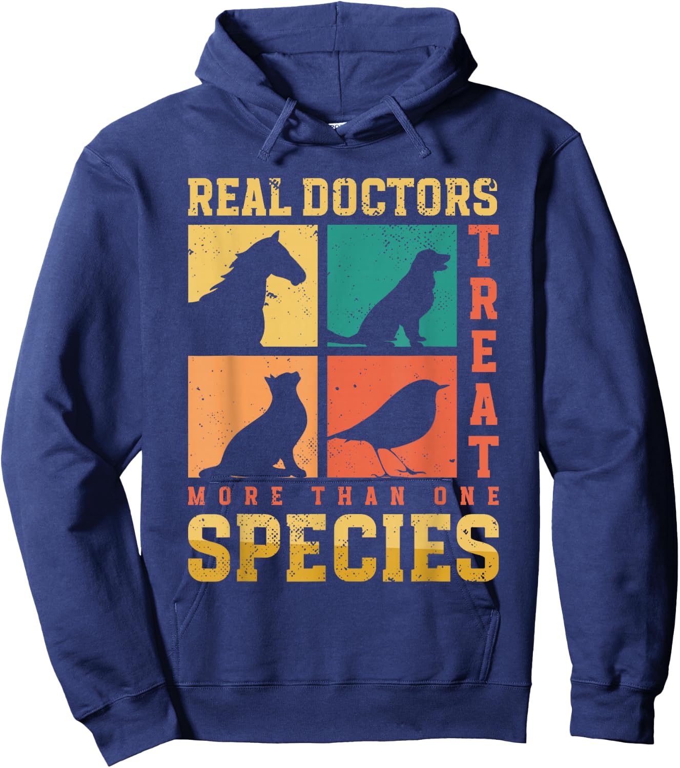 Real Doctors Treat More Than One Species | Veterinarian Hoodie - Hoodie | Navy
