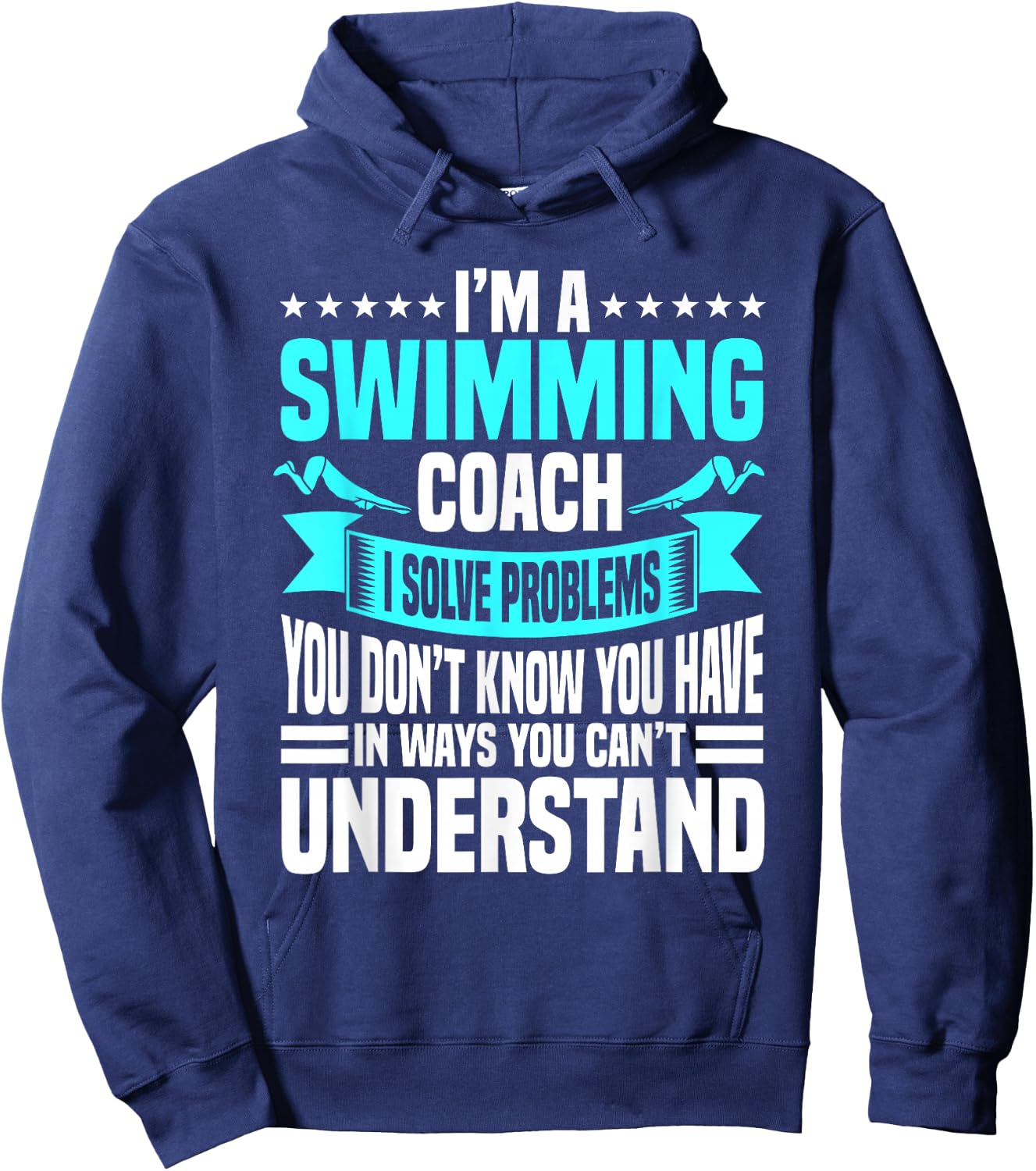 Swim Coach Professional Instructor Trainer I Solve Problems Hoodie - Hoodie | Navy