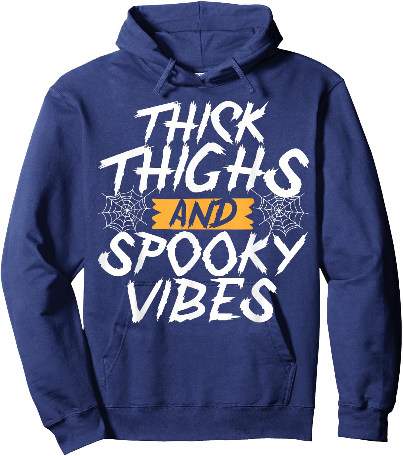 Thick Thighs And Spooky Vibes Funny Halloween Ghost Hoodie - Hoodie | Navy