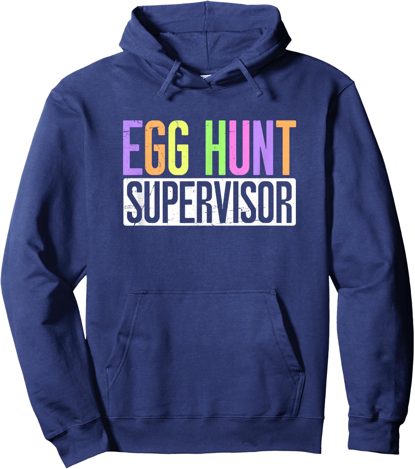 Easter Egg Hunt Supervisor - Egg Hunting Party Mom Dad Adult Hoodie - Hoodie | Navy