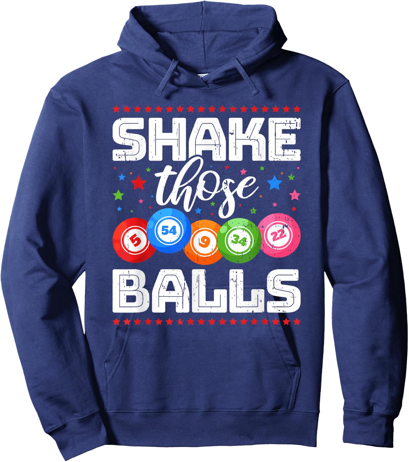 Bingo Shake Those Balls Bingo Player Hoodie - Hoodie | Navy