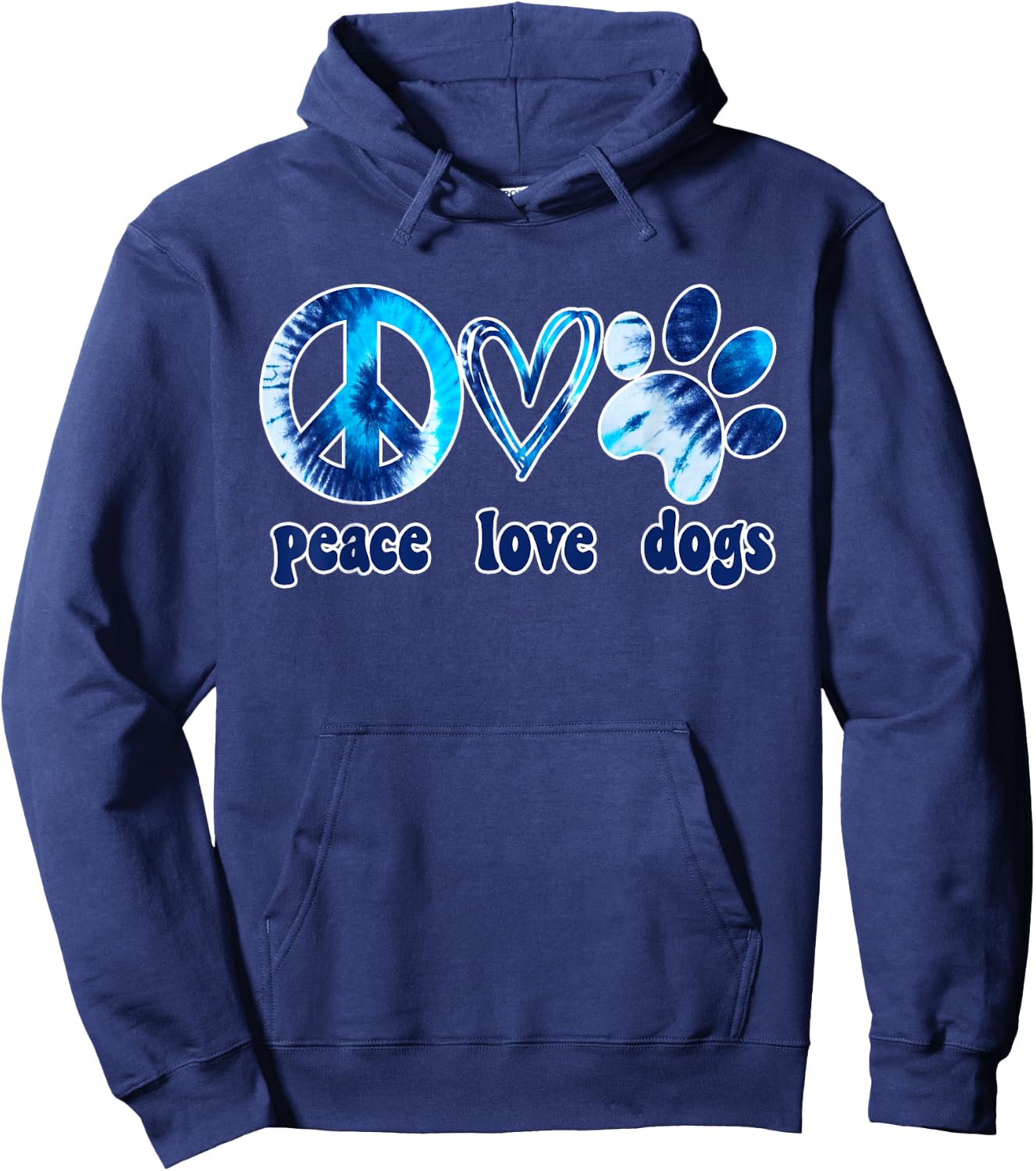 Dog Love Shirt Dog Mom Dog Dads Gift Peace Love Dogs Tie Dye Hoodie - Hoodie | Navy