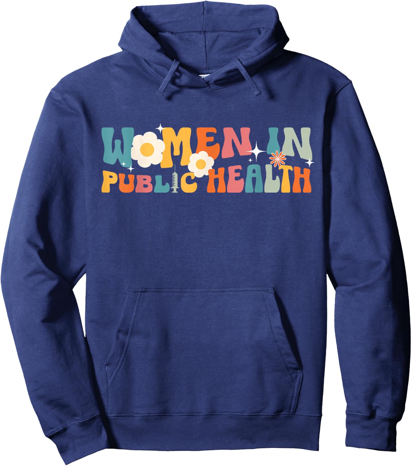 Women In Public Health Nurse Public Health Nursing Hoodie - Hoodie | Navy