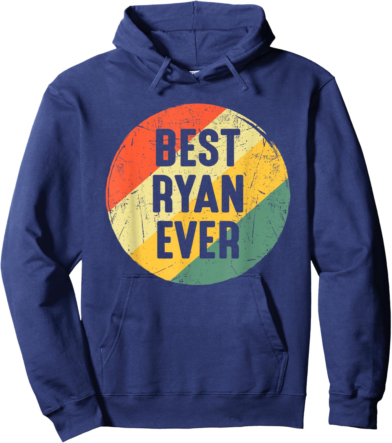 Funny Christmas Birthday Gift Ryan - Best Ryan Ever Hoodie - Hoodie | Navy