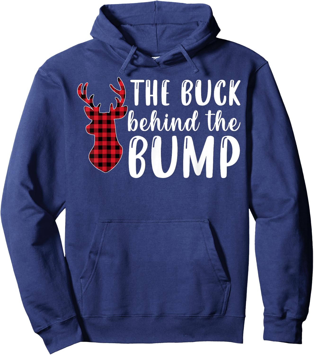Pregnancy Announcement Buck Behind The Bump Funny Plaid Hoodie - Hoodie | Navy