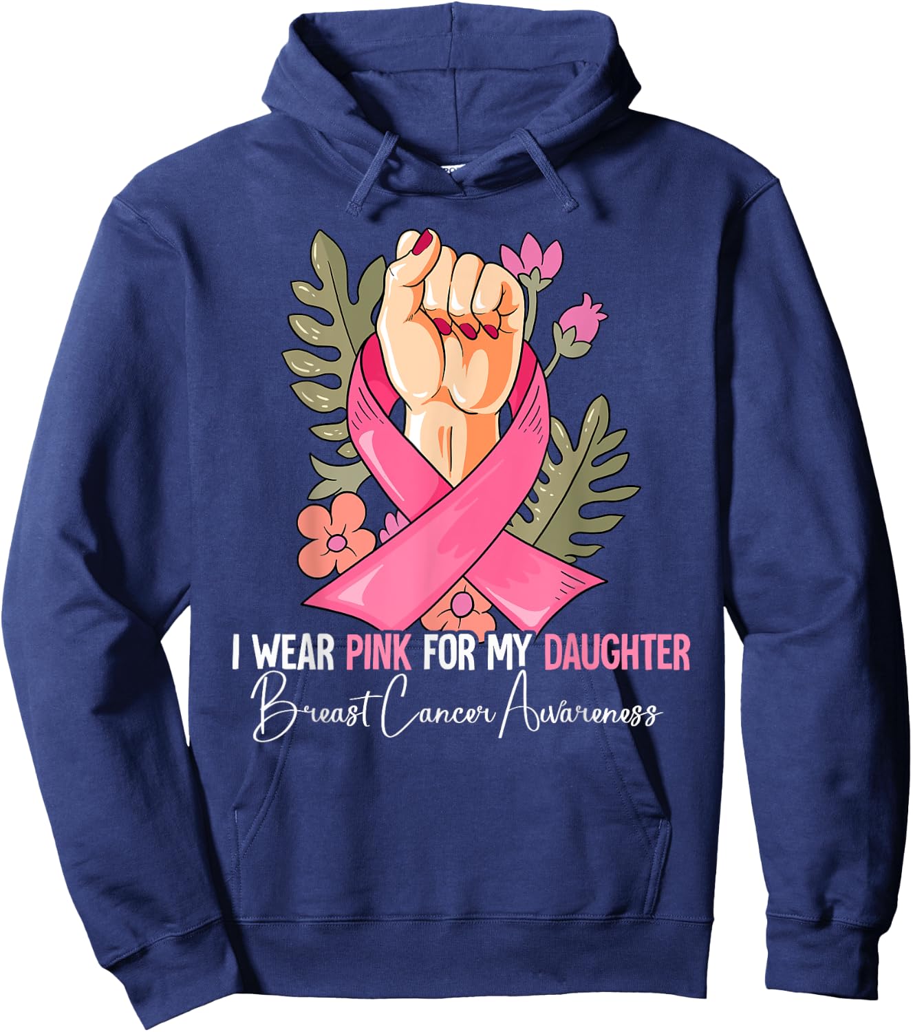 I Wear Pink For My Daughter Breast Cancer Awareness Hoodie - Hoodie | Navy