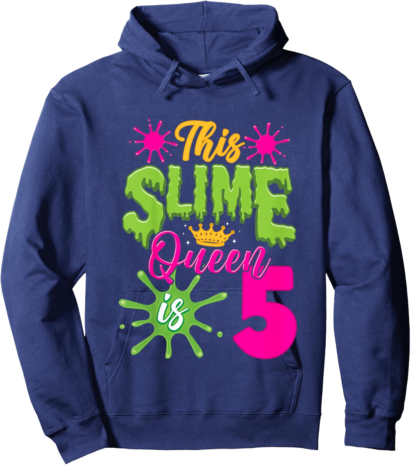 This Slime Queen is 5 Slime 5th Birthday Hoodie - Hoodie | Navy