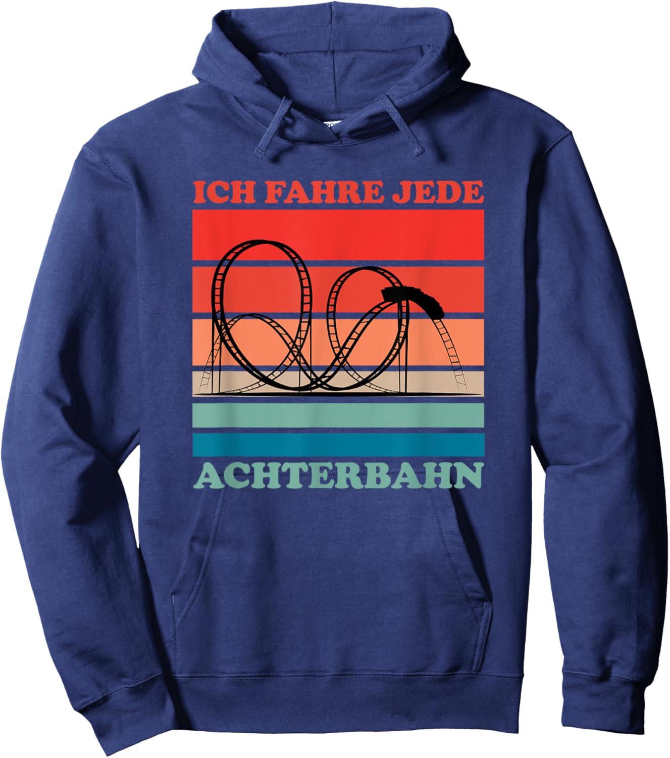 Ich fahre jeden Rollbahn Freizeitpark Hoodie - Hoodie | Navy