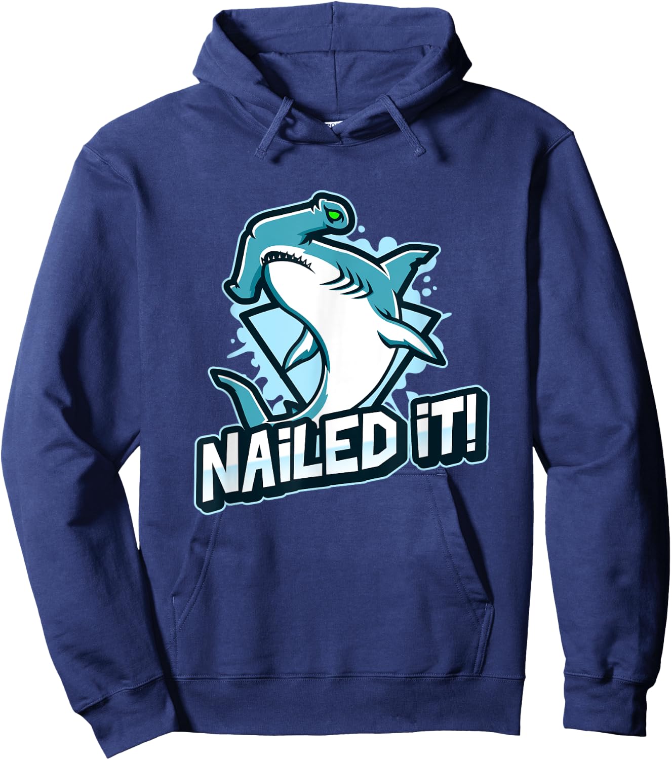 Funny Hammerhead Sharks Boys Dad Joke NAILED IT Shark Hoodie - Hoodie | Navy