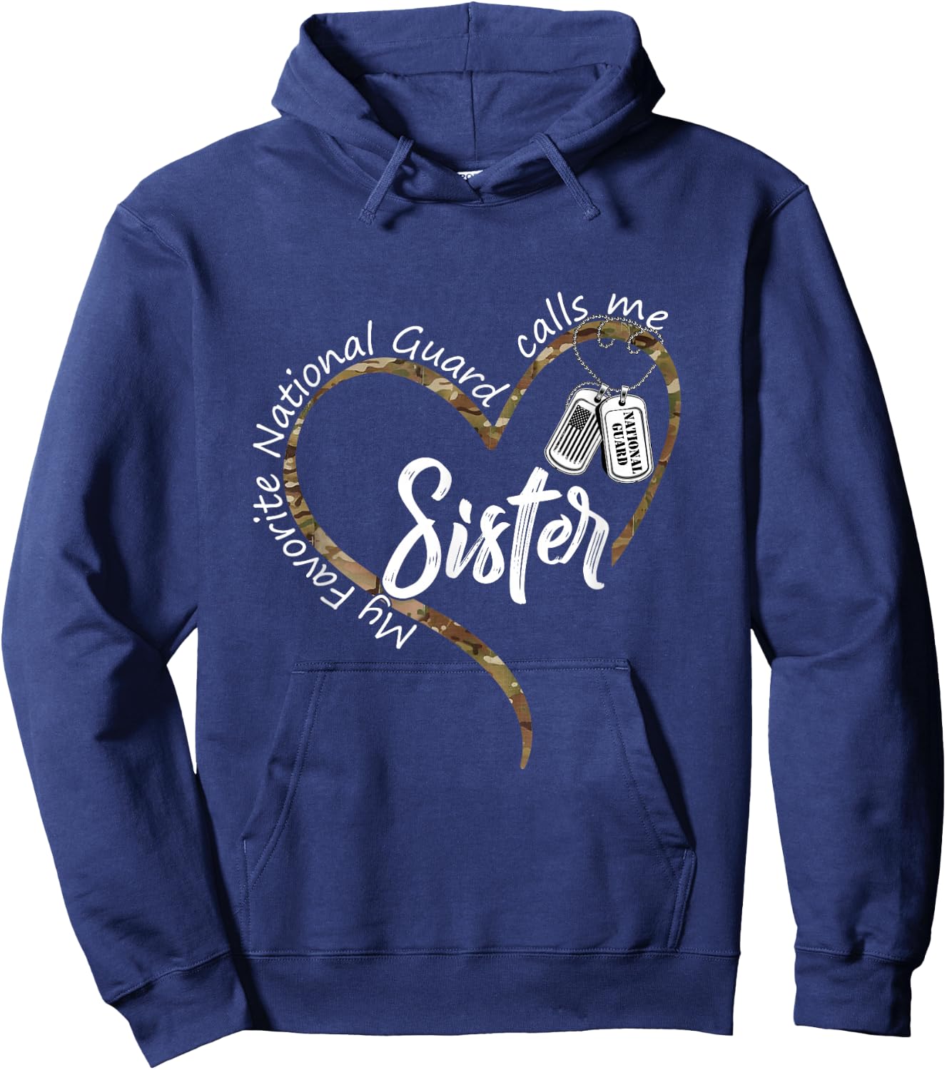 My Favorite National Guard Calls Sister US National Guard Hoodie - Hoodie | Navy