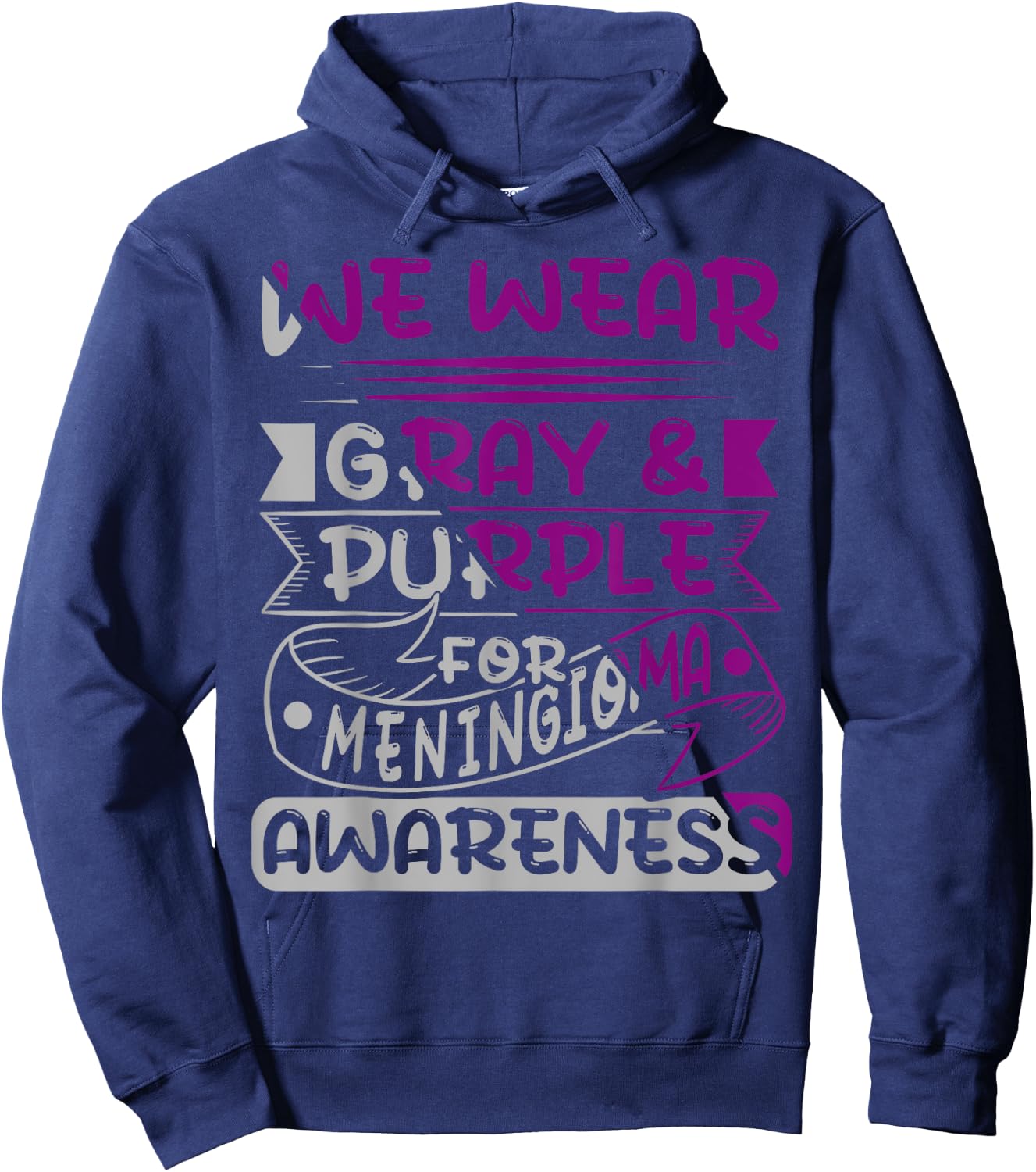 We Wear Gray And Purple For Meningioma, Meningioma Survivor Hoodie - Hoodie | Navy