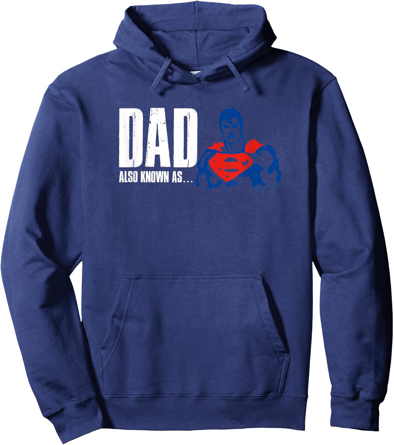 Superman Also Known As Dad Hoodie - Hoodie | Navy