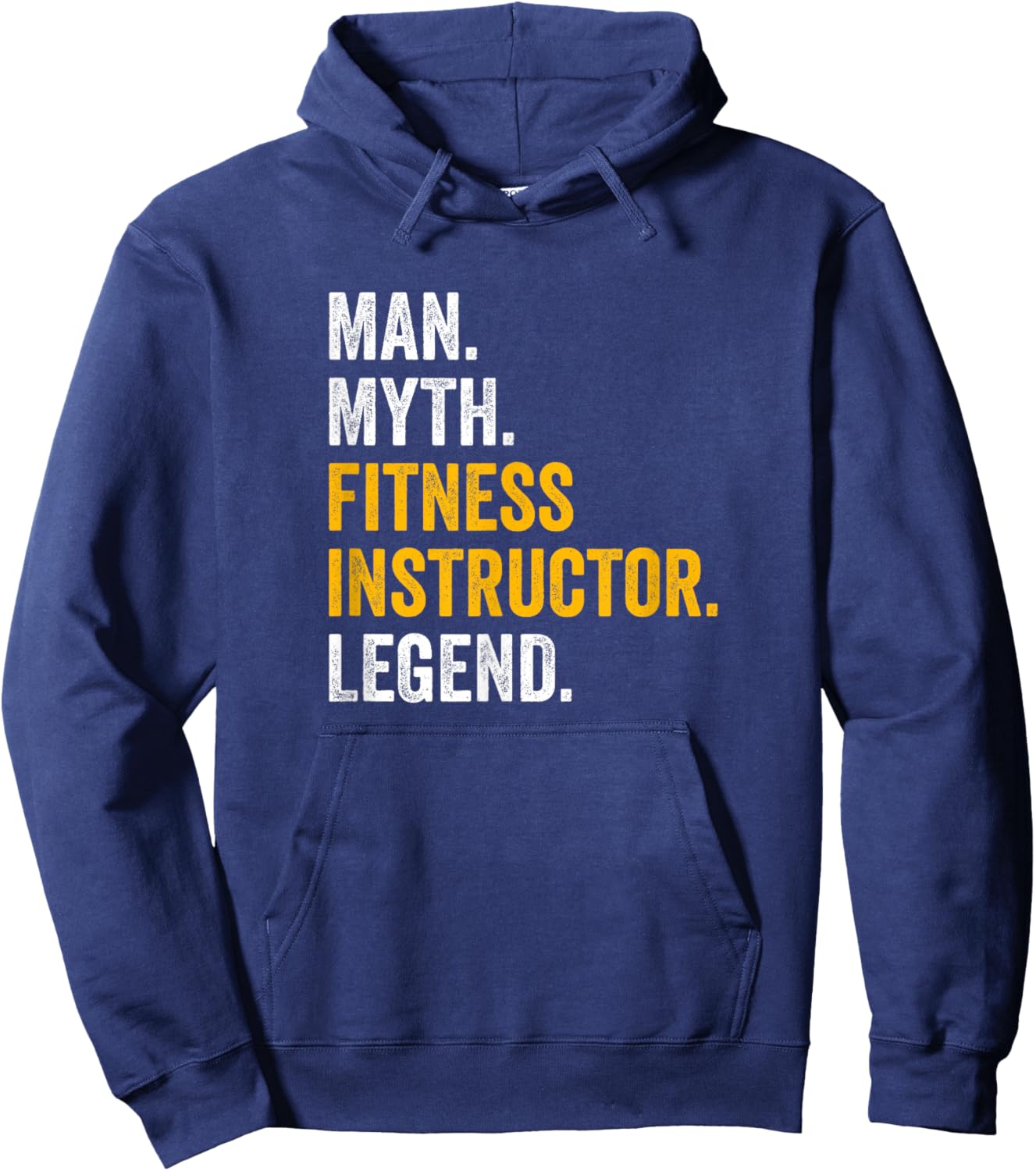 Man Myth Fitness Instructor Legend - Funny Gym Fitness Hoodie - Hoodie | Navy