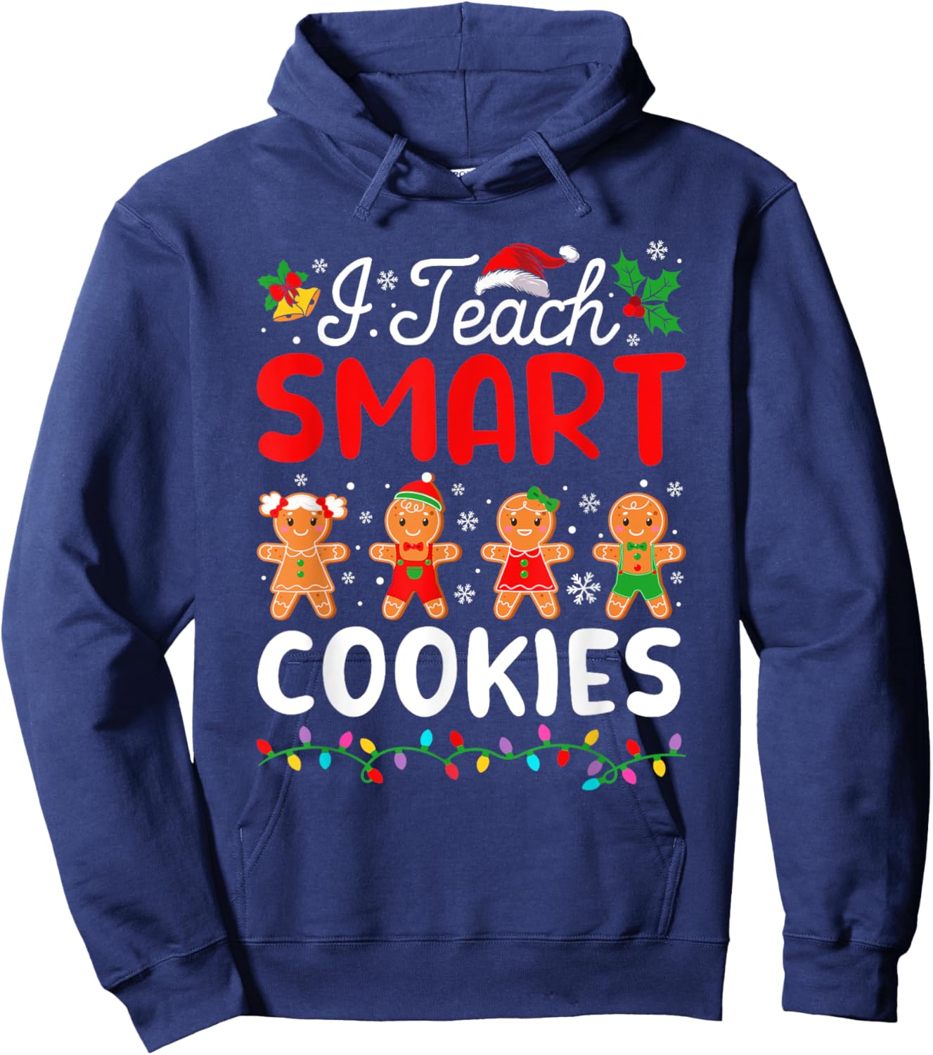 I Teach Smart Cookies Teacher Christmas Xmas Hoodie - Hoodie | Navy