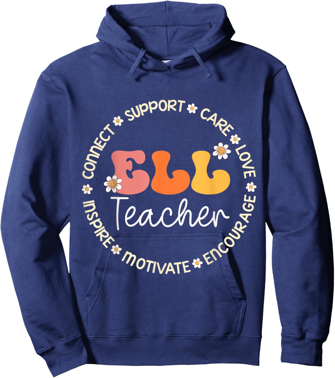 ELL Teacher Appreciation Week Back to School Hoodie - Hoodie | Navy