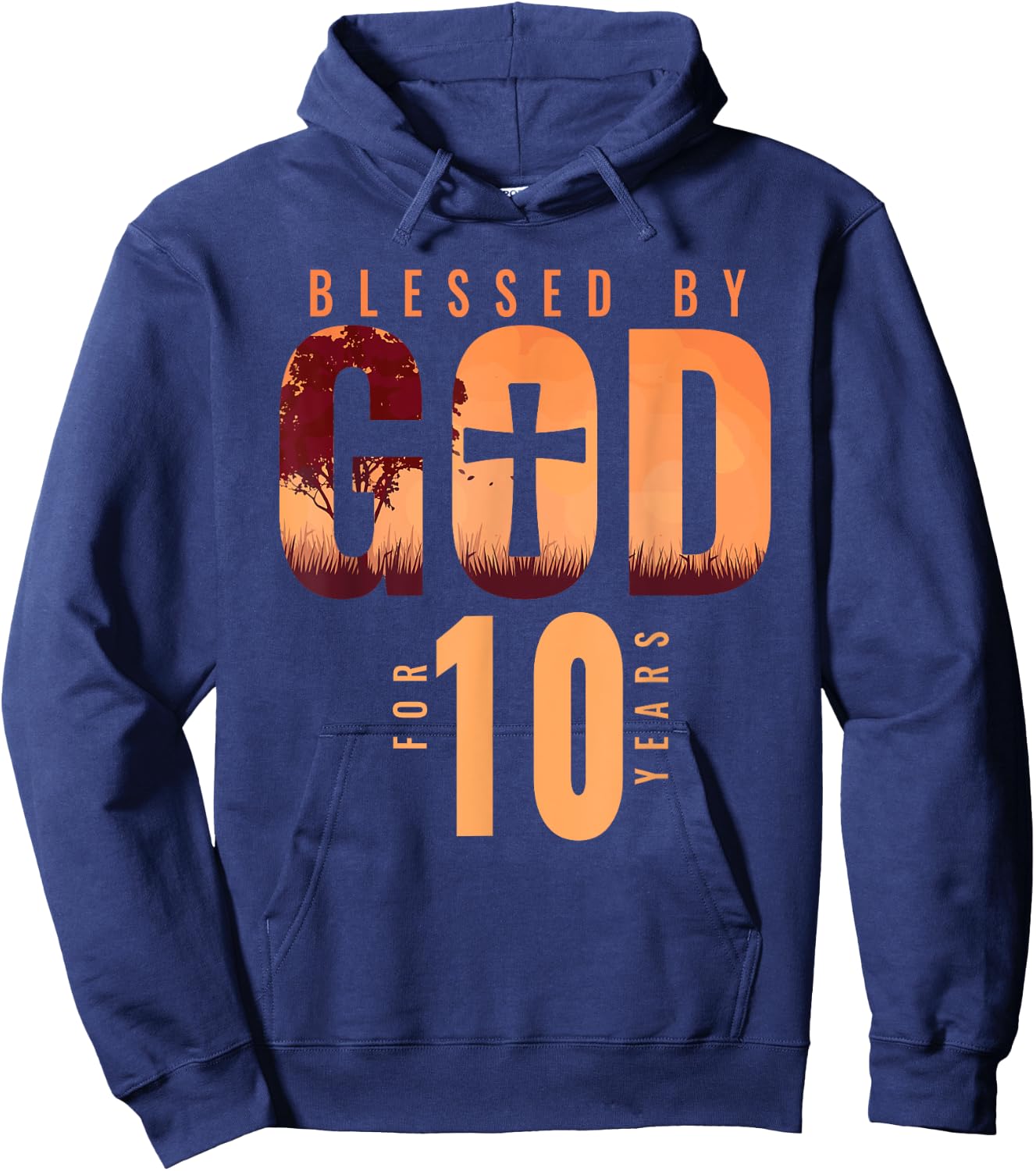 Blessed By God For 10 Years 10th Birthday Religious Theme Hoodie - Hoodie | Navy