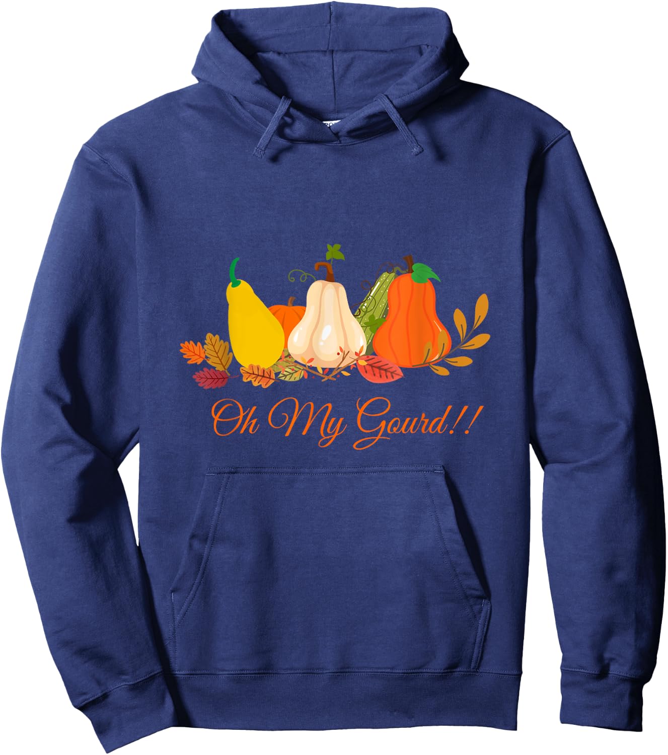 Oh my gourd love fall funny sarcastic pumpkin fall leaves Hoodie - Hoodie | Navy