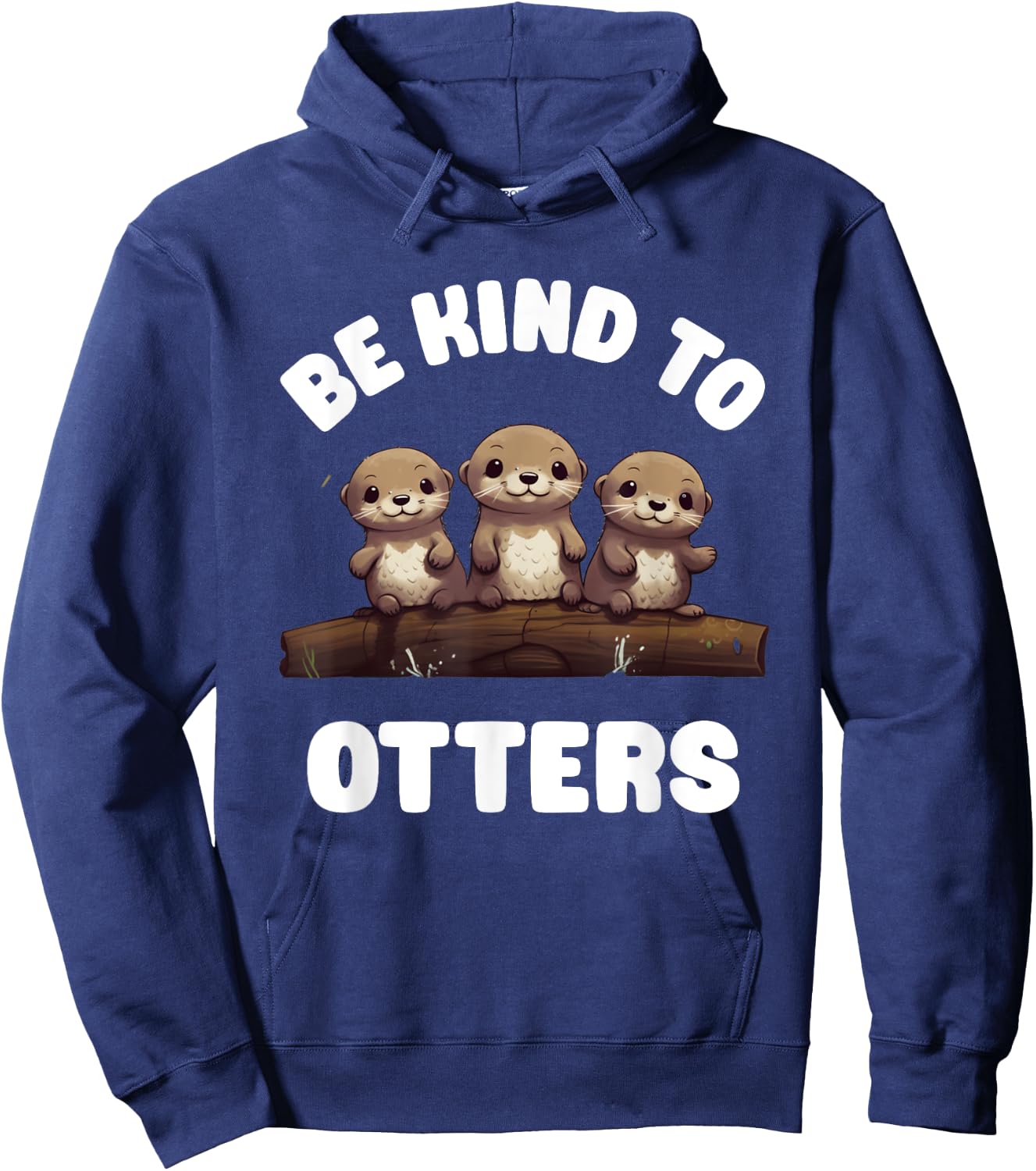 Three Kawaii Be Kind To Otters Cute Baby River Otters Hoodie - Hoodie | Navy