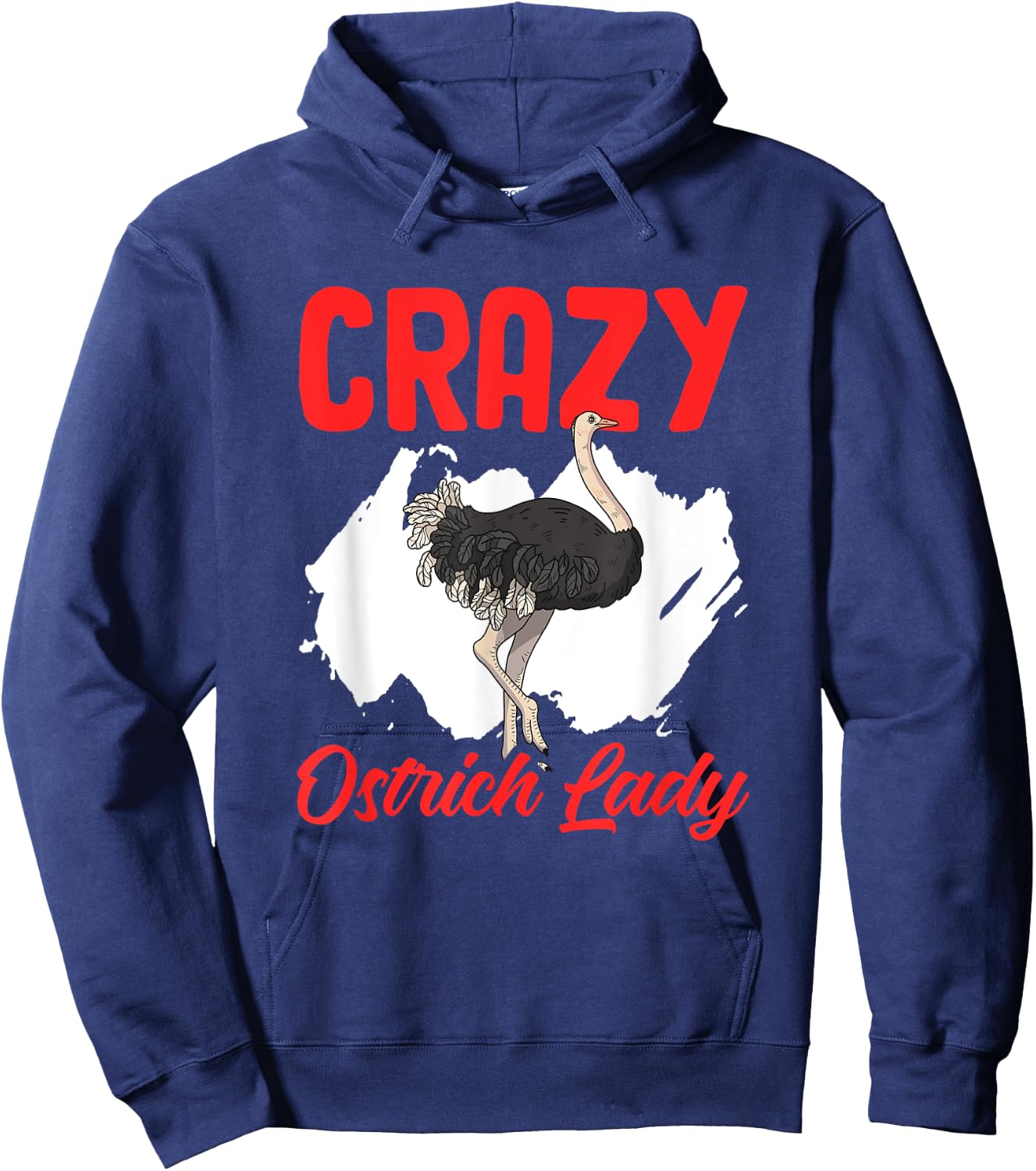 Crazy Ostrich Lady Funny Ostrich Animal Birds Farm Ostrich Hoodie - Hoodie | Navy