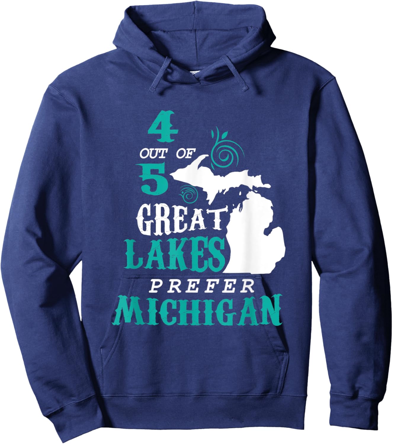 4 Out of 5 Great Lakes Michigan Michigander Detroit Hoodie - Hoodie | Navy