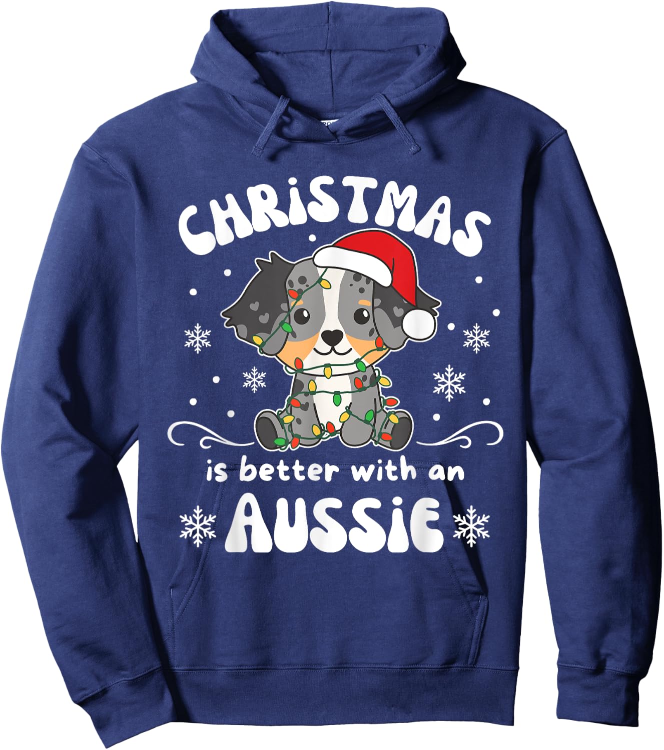 Christmas Is Better With An Aussie Cutie Hoodie - Hoodie | Navy