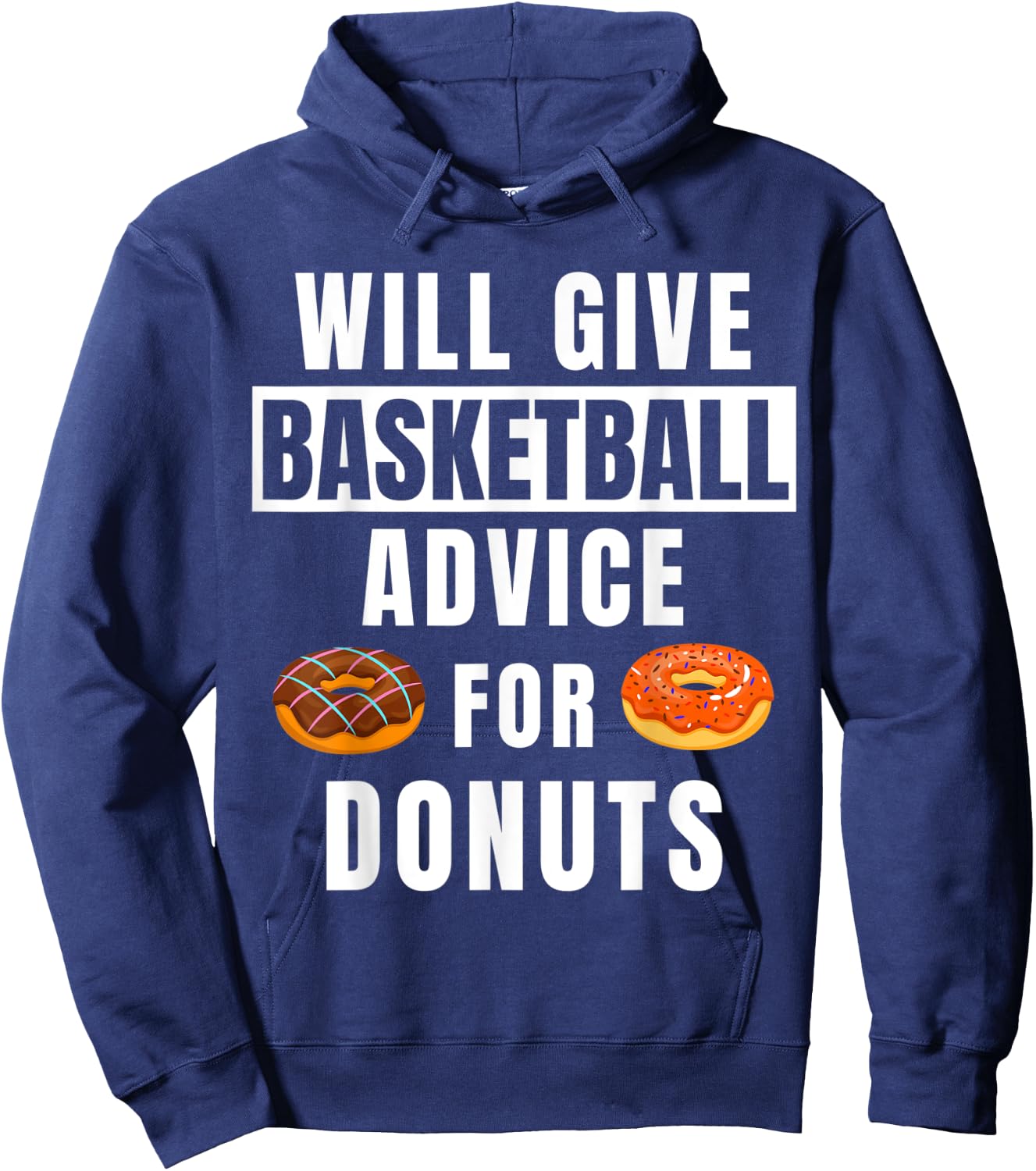 Basketball Advice For Donuts Coaching Funny Basketball Coach Hoodie - Hoodie | Navy
