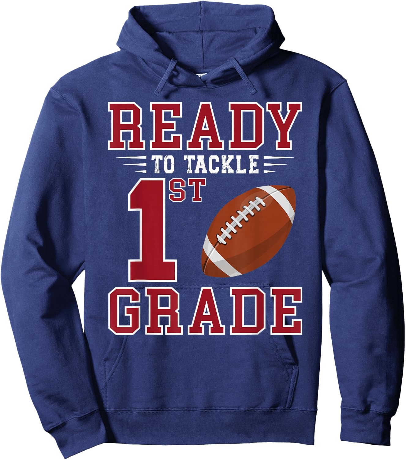 Ready to Tackle 1st Grade Back to School First Day of School Hoodie - Hoodie | Navy
