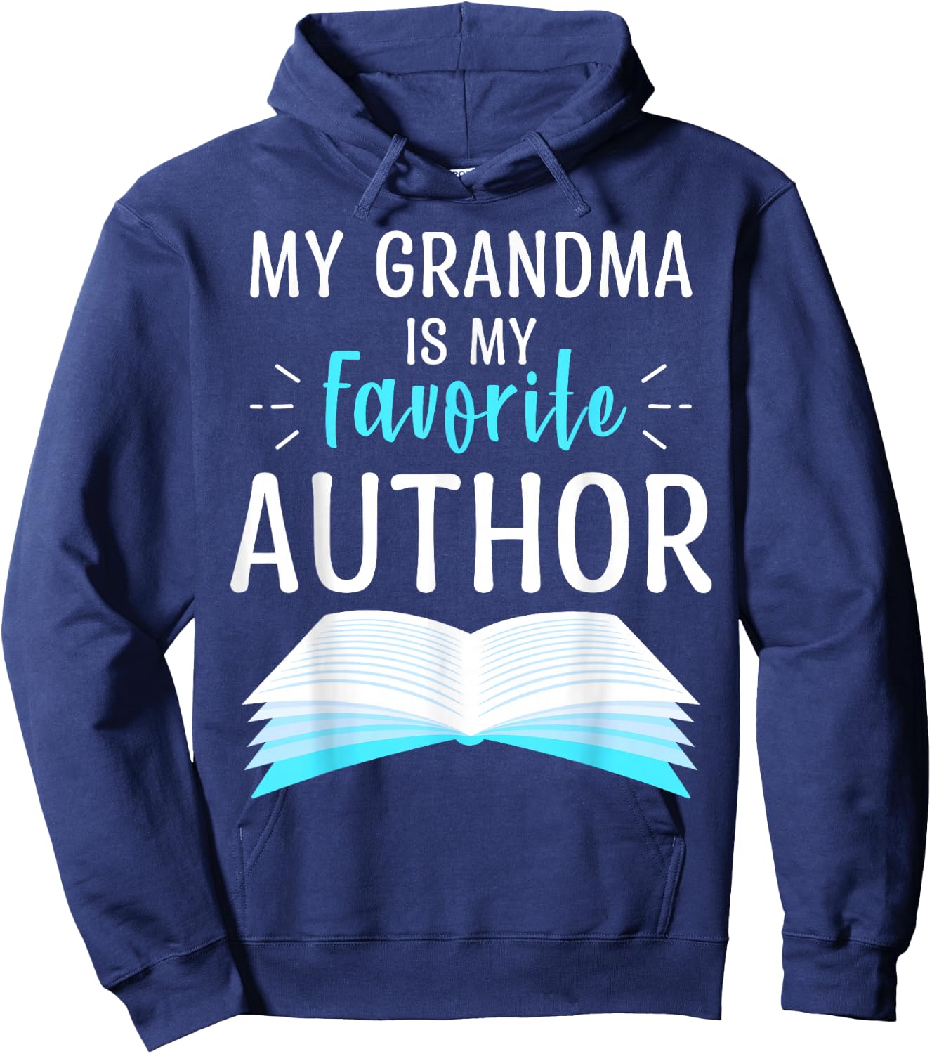 My Grandma Is My Favorite Author Proud Mom Book Journalist Hoodie - Hoodie | Navy
