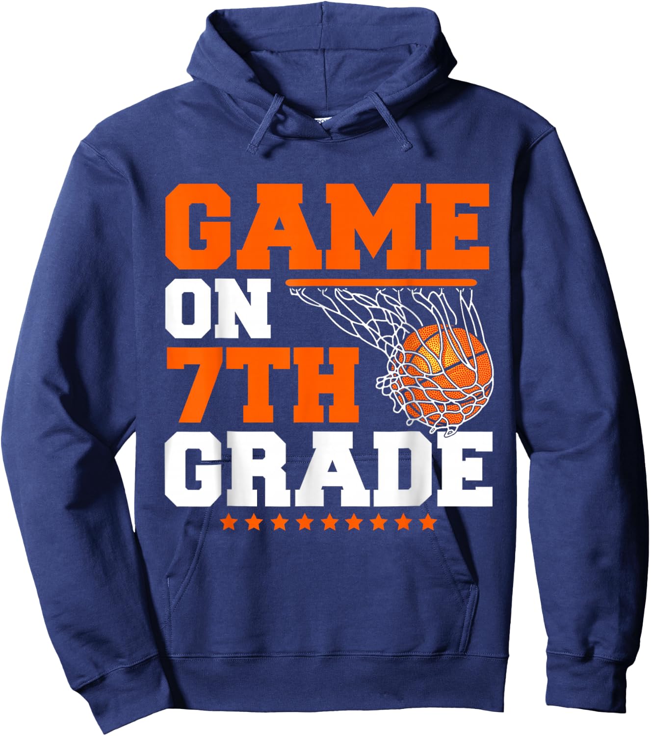 Funny Games On Seventh Grade Basketball First Day Of School Hoodie - Hoodie | Navy