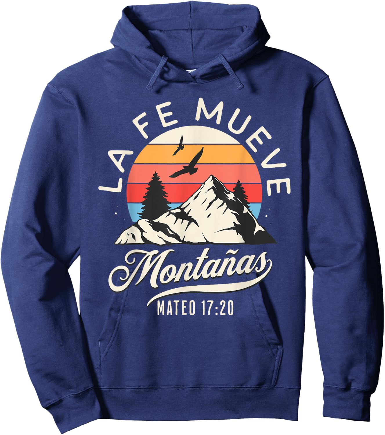 La Fe Mueve Montañas Todo Es Posible Jesus Cristiano Hoodie - Hoodie | Navy