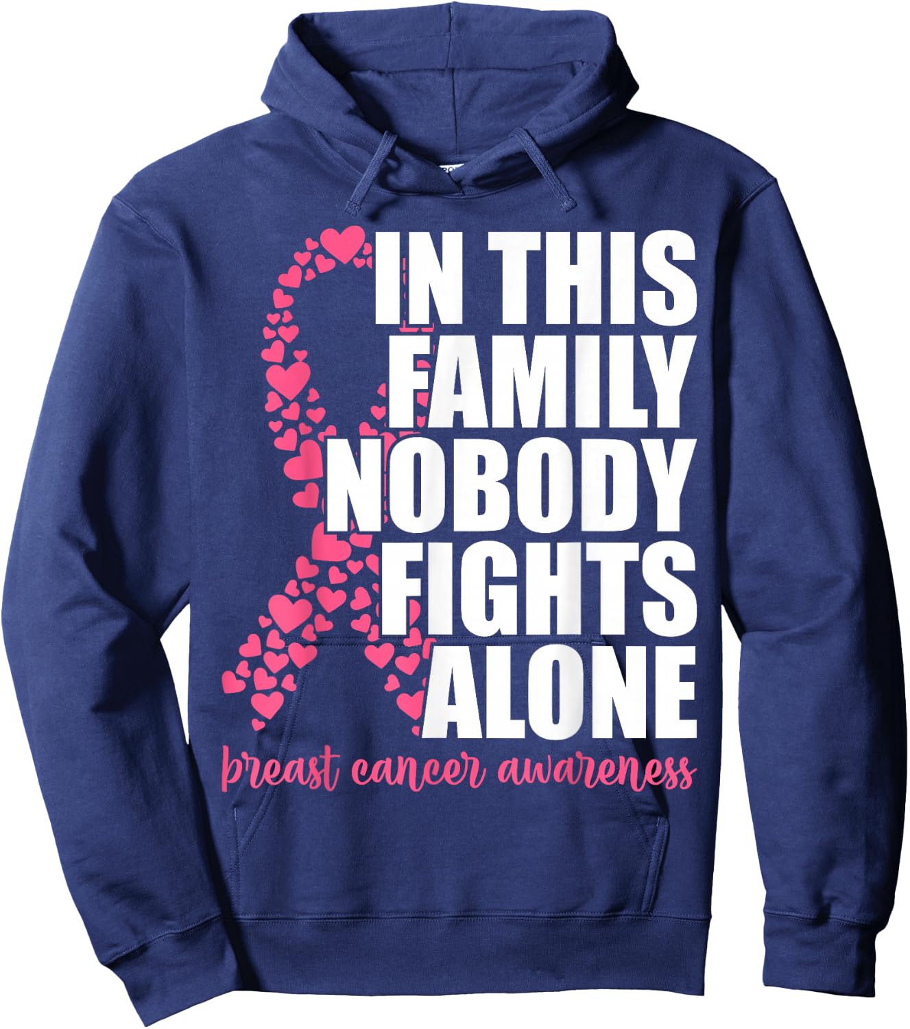 Breast Cancer Shirts for Family Pink Breast Cancer Awareness Hoodie - Hoodie | Navy